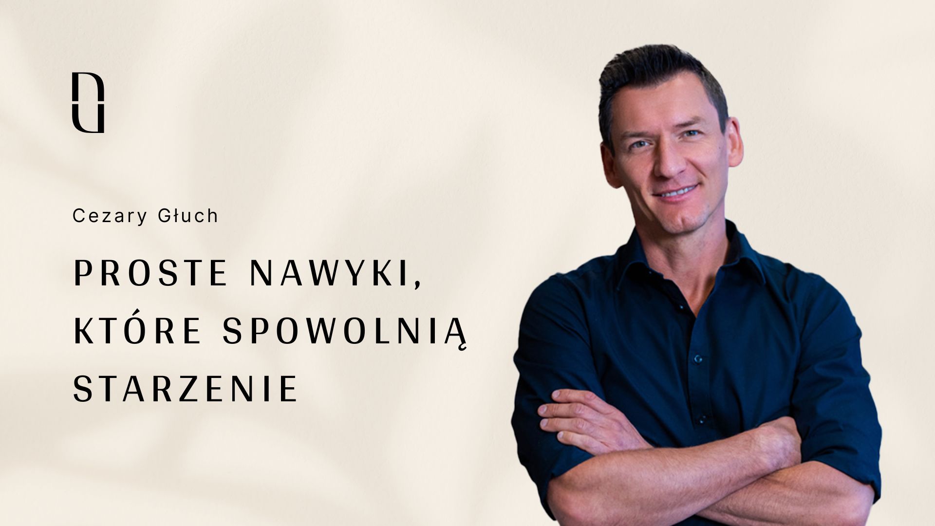 2. Proste nawyki, które spowolnią starzenie