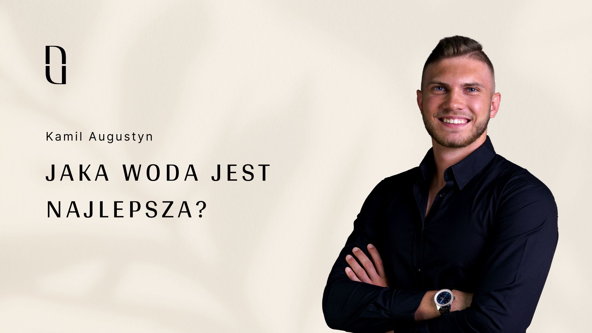 6. Czy wiesz, jaka woda jest najlepsza?